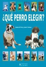 QUE PERRO ELEGIR? | 9788425514012 | DE PRISCO, ANDREW; JOHNSON, JAMES B. | Llibreria La Gralla | Librería online de Granollers
