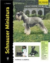 SCHNAUZER MINIATURA (EXCELENCE RAZAS DE HOY) | 9788425513992 | SHEEHAN, L. | Llibreria La Gralla | Librería online de Granollers