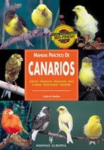 MANUAL PRACTICO DE CANARIOS | 9788425513336 | LINDNER, LINDA A | Llibreria La Gralla | Librería online de Granollers