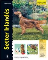 SETTER IRLANDES (RAZAS DE HOY) | 9788425514432 | WILLIAMS, M. | Llibreria La Gralla | Librería online de Granollers