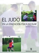 JUDO EN LA EDUCACION FISICA ESCOLAR | 9788425514456 | CASTARLENAS, JODEP LL./MOLINA, PERE | Llibreria La Gralla | Llibreria online de Granollers