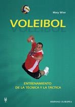 VOLEIBOL ENTRENAMIENTO DE LA TECNICA Y LA TACTICA | 9788425514715 | WISE, MARY | Llibreria La Gralla | Llibreria online de Granollers