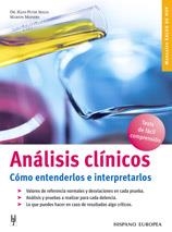 ANALISIS CLINICOS. COMO ENTENDERLOS E INTERPRETARLOS | 9788425515118 | SEELIG, HANS PETER / MEINERS, MARION | Llibreria La Gralla | Librería online de Granollers