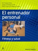ENTRENADOR PERSONAL, EL.FITNESS Y SALUD (HERAKLES) | 9788425515156 | FORTALEZA, KIM I D'ALTRES | Llibreria La Gralla | Librería online de Granollers