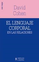 LENGUAJE CORPORAL EN LAS RELACIONES, EL | 9788425514289 | COHEN, DAVID | Llibreria La Gralla | Librería online de Granollers