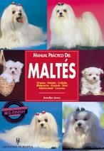 MANUAL PRACTICO DEL MALTES (ANIMALES DE COMPAÑIA) | 9788425512704 | JAMES, BRANDLYN | Llibreria La Gralla | Llibreria online de Granollers