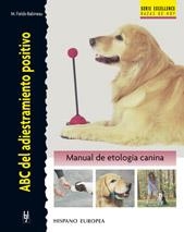 ABC DEL ADIESTRAMIENTO POSITIVO | 9788425516733 | FIELDS BABINEAU, M. | Llibreria La Gralla | Librería online de Granollers