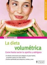 DIETA VOLUMETRICA, LA (MANUALES SALUD DE HOY) | 9788425517150 | KUNZ, MARTIN | Llibreria La Gralla | Llibreria online de Granollers