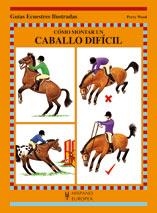 COMO MONTAR UN CABALLO DIFICIL | 9788425517549 | WOOD, PERRY | Llibreria La Gralla | Librería online de Granollers