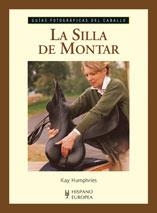 SILLA DE MONTAR, LA | 9788425518010 | HUMPHRIES, KAY | Llibreria La Gralla | Llibreria online de Granollers