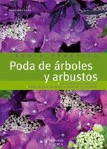 PODA DE ARBOLES Y ARBUSTOS (JARDIN PRACTICO) | 9788425518034 | Llibreria La Gralla | Llibreria online de Granollers