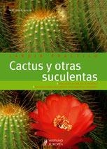 CACTUS Y OTRAS SUCULENTAS | 9788425518218 | UHLIG, MATTHIAS | Llibreria La Gralla | Llibreria online de Granollers
