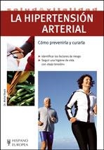 HIPERTENSION ARTERIAL, LA (SALUD & VITALIDAD) | 9788425518522 | BRACK, MICHEL | Llibreria La Gralla | Librería online de Granollers