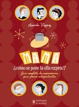MAMA COMO SE PONE LA OLLA EXPRES | 9788425517792 | VAZQUEZ, AMANADA | Llibreria La Gralla | Librería online de Granollers