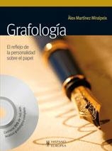 GRAFOLOGÍA. EL REFLEJO DE LA PERONALIDAD SOBRE EL PAPEL (+DVD) | 9788425520051 | MARTÍNEZ MIRALPEIX, ÀLEX | Llibreria La Gralla | Librería online de Granollers