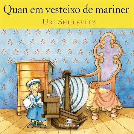 QUAN EM VESTIXO DE MARINER | 9788426137746 | SHULEVITZ, URI | Llibreria La Gralla | Librería online de Granollers