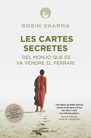 CARTES SECRETES DEL MONJO QUE ES VA VENDRE EL FERRARI, LES (DB CLAVE) | 9788490322659 | SHARMA, ROBIN | Llibreria La Gralla | Llibreria online de Granollers
