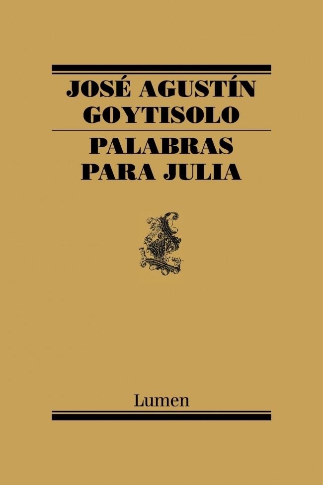 PALABRAS PARA JULIA | 9788426427649 | Goytisolo, José Agustín | Llibreria La Gralla | Llibreria online de Granollers