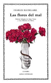FLORES DEL MAL, LAS | 9788437609539 | BAUDELAIRE, CHARLES | Llibreria La Gralla | Llibreria online de Granollers