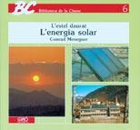 ENERGIA SOLAR, L` | 9788478270149 | MESEGUER SEGASTIÀ, CONRAD | Llibreria La Gralla | Llibreria online de Granollers