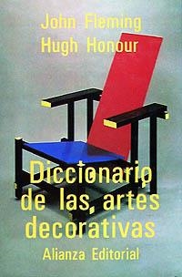 DICCIONARIO DE LAS ARTES DECORATIVAS | 9788420652221 | FLEMING, JOHN/HONOUR, HUGH | Llibreria La Gralla | Librería online de Granollers