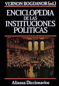 ENCICLOPEDIA DE LAS INSTITUCIONES POLITICAS | 9788420652382 | VERNON BOGDANOR | Llibreria La Gralla | Librería online de Granollers