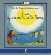 ASE QUE ES VA BEURE LA LLUNA, L` (SIRENA 5 LLIGADA) | 9788424622053 | MATHIEU, RENADA | Llibreria La Gralla | Librería online de Granollers