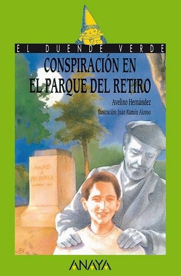 CONSPIRACION EN EL PARQUE DEL RETIRO | 9788420748207 | HERNÁNDEZ, AVELINO | Llibreria La Gralla | Llibreria online de Granollers