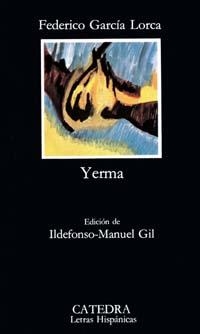 YERMA (LETRAS HISPANICAS 46) | 9788437600727 | GARCIA LORCA, FEDERICO | Llibreria La Gralla | Librería online de Granollers