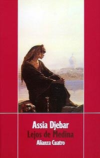 LEJOS DE MEDINA | 9788420654218 | ASSIA DJEBAR | Llibreria La Gralla | Librería online de Granollers