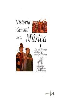 HISTORIA GENERAL DE LA MUSICA 1 DE LAS FORMAS ANTIGUAS | 9788470900341 | ROBERTSON, A.; STEVENS, D. (DIR) | Llibreria La Gralla | Librería online de Granollers