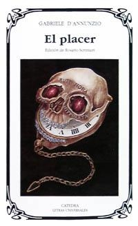 PLACER, EL | 9788437610139 | D'ANNUNZIO, GABRIELE (RAPAGNETTA, GAETANO) | Llibreria La Gralla | Librería online de Granollers