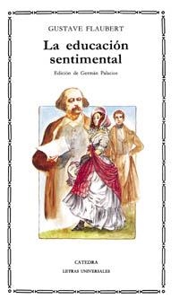 EDUCACION SENTIMENTAL, LA | 9788437609195 | FLAUBERT, GUSTAVE | Llibreria La Gralla | Librería online de Granollers