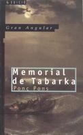 MEMORIAL DE TABARKA (GA 53) CAT | 9788476297810 | PONS, PONÇ | Llibreria La Gralla | Llibreria online de Granollers