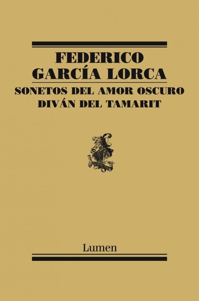 SONETOS DEL AMOR OSCURO / DIVÁN DEL TAMARIT | 9788426418463 | GARCIA LORCA, FEDERICO | Llibreria La Gralla | Llibreria online de Granollers