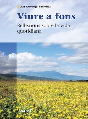 VIURE A FONS | 9788482975726 | ARMENGOL I BERNILS, LLUIS | Llibreria La Gralla | Librería online de Granollers