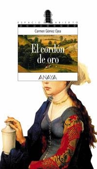 CORDON DE ORO, EL (ESPACIO ABIERTO 108) | 9788466739825 | GOMEZ OJEA, CARMEN | Llibreria La Gralla | Librería online de Granollers