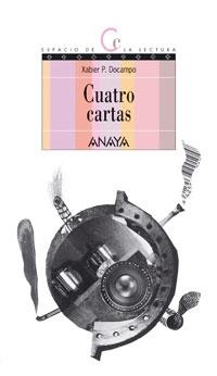 CUATRO CARTAS | 9788466752022 | DOCAMPO, XABIER P. | Llibreria La Gralla | Llibreria online de Granollers