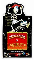 METRO Y MEDIO DE ESQUELETO | 9788467510447 | DICKS, IAN | Llibreria La Gralla | Llibreria online de Granollers