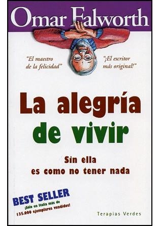 ALEGRIA DE VIVIR, LA | 9788496194953 | FALWORTH, OMAR | Llibreria La Gralla | Llibreria online de Granollers