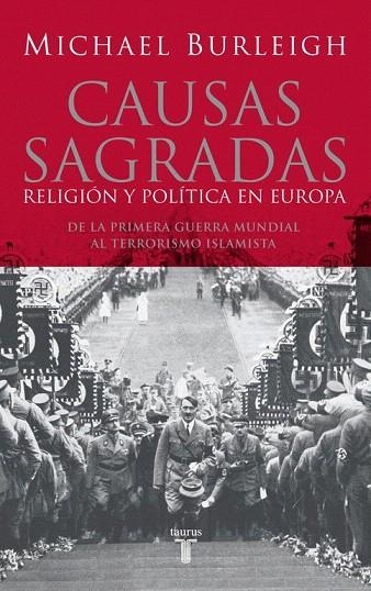CAUSAS SAGRADAS | 9788430606214 | BURLEIGH, MICHAEL | Llibreria La Gralla | Librería online de Granollers