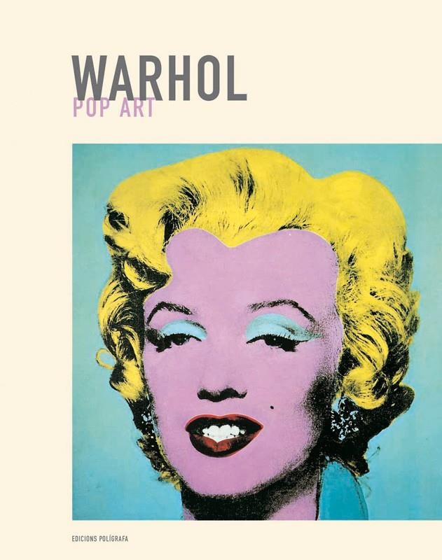 WARHOL. POP ART | 9788434311084 | VERA PACHÓN, MARÍA | Llibreria La Gralla | Librería online de Granollers