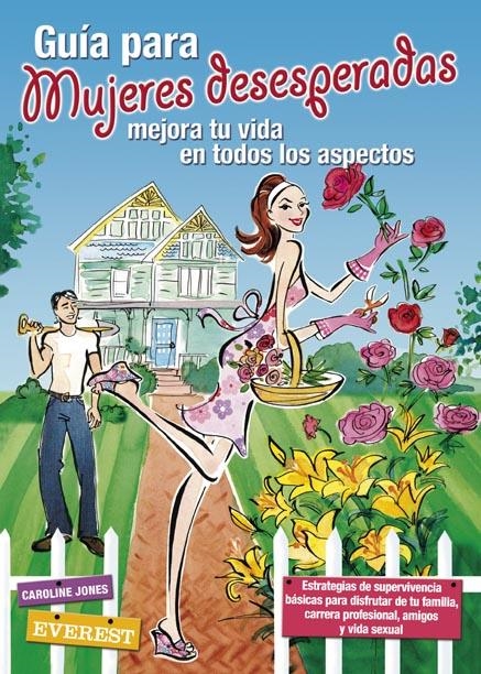GUIA PARA MUJERES DESESPERADAS | 9788424117856 | JONES, CAROLINE | Llibreria La Gralla | Librería online de Granollers