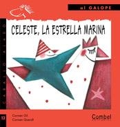 CELESTE, LA ESTRELLA MARINA (AL GALOPE, 12) | 9788498251609 | GIL, C.; QUERALT, C. | Llibreria La Gralla | Llibreria online de Granollers