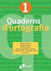 Q. D'ORTOGRAFIA 1 (2005) | 9788483047415 | LLAUGUER I DALMAU, NARCÍS | Llibreria La Gralla | Llibreria online de Granollers