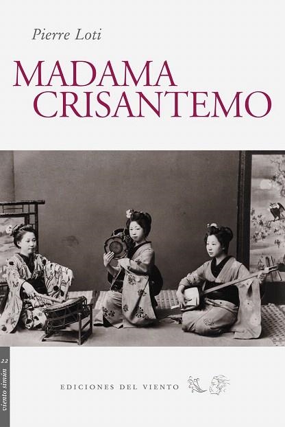 MADAMA CRISANTEMO (VIENTO SIMUN, 22) | 9788493477875 | LOTI, PIERRE | Llibreria La Gralla | Llibreria online de Granollers