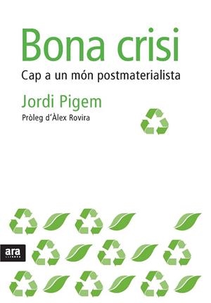 BONA CRISI | 9788492552856 | PIGEM, JORDI | Llibreria La Gralla | Librería online de Granollers