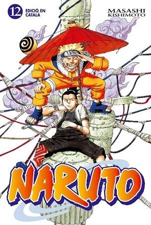 NARUTO 12 (CATALA) | 9788483571705 | KISHIMOTO, MASASHI | Llibreria La Gralla | Llibreria online de Granollers