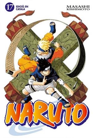 NARUTO 17 (CATALA) | 9788483574096 | MISHIMOTO, MASASHI | Llibreria La Gralla | Llibreria online de Granollers