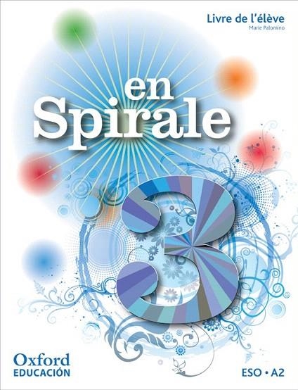 EN SPIRALE 3 LIVRE DE L'ELEVE | 9788467353990 | Llibreria La Gralla | Llibreria online de Granollers